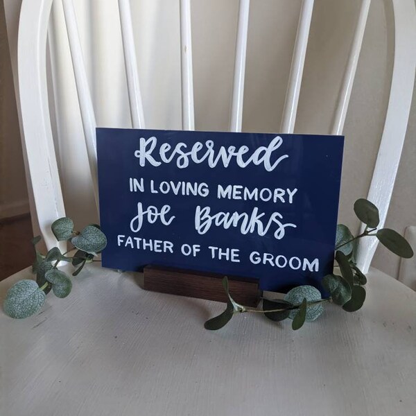 reserved for loved one memorial chair sign, in loving memory acrylic wedding sign personalized wedding memorial sign, remembrance table sign