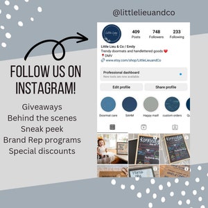 May include: An Instagram profile screenshot with the handle @littlelieuandco. The profile promotes trendy doormats and hand-lettered goods. Text includes "Follow us on Instagram!" and details about giveaways, sneak peeks, and special discounts.