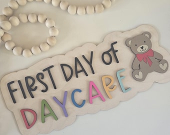 first day of daycare wood sign, first day of child care pennant flag, cute first day of daycare sign, first day of daycare photo prop