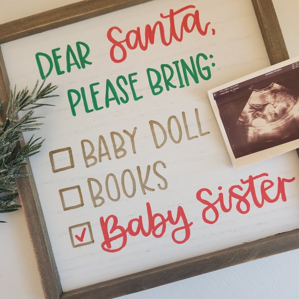 Letrero para anunciar el segundo bebé, anuncio de embarazo navideño escrito a mano para hermano o hermana mayor, letrero de embarazo de "Querido Papá Noel"