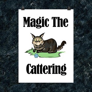 Magic the Cattering Matte Poster, Magic the Gathering Poster, Gamer Poster, MtG Gift, Gamer Cat Gift, Magic the Gathering Gift