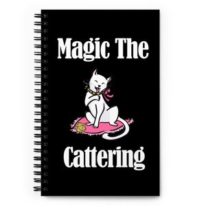 Magic the Cattering Notebook, Magic the Gathering Notebook, Gamer Notebook, MtG Gift, Gamer Cat Gift, Table Top Gaming Spiral Notebook