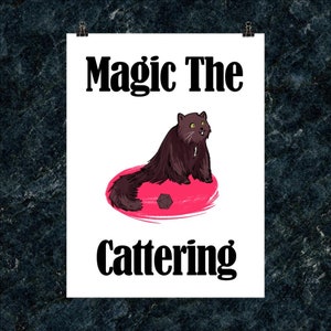 Magic the Cattering Matte Poster, Magic the Gathering Poster, Gamer Poster, MtG Gift, Gamer Cat Gift, Magic the Gathering Gift