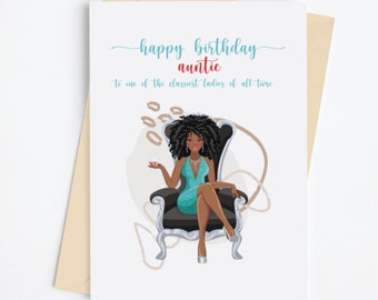 African American Birthday Card. Happy Birthday Auntie. To the classiest lady of all time. Handmade birthday card for African Americans.