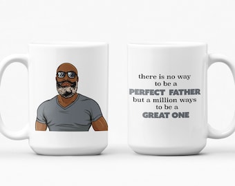 African American Mug.  African American Father talks about how to be a great Father.  Excellent gift for any man during Fathers Day.