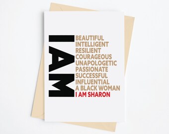 African American Greeting Card Showing a Strong Black Woman Describing Herself.  Black People Card.  Personalize the Name.