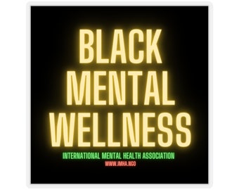 Black Mental Wellness Stickers