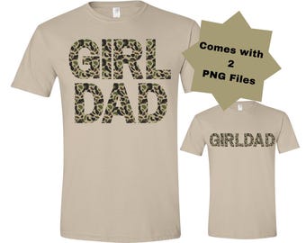 Girl Dad Camo PNG, girl, dad, hunting, camo PNG