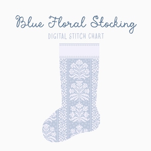 Blue Floral Christmas Stocking Cross Stitch/Needlepoint Pattern | Heirloom Holiday Seasonal Christmas Craft | Blue 1