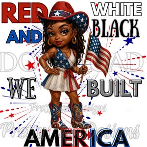 Boop rojo, blanco y negro, PNG del 4 de julio, Sublimación de vaquera afroamericana, Construimos Estados Unidos, Camiseta patriótica de melanina, Descarga digital