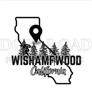 WISHAMFWOOD, Cali, svg, PNG numérique, SVG, conception de T-shirt, conception de décalcomanie, sublimation, Wishamfwoods svg, tshirt drôle, cricut