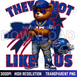 Ils ne nous aiment pas png, Buffalo football fan png, Cowboys png, saison de football, New York, sublimation, ours png, DTF, téléchargement numérique, bleu