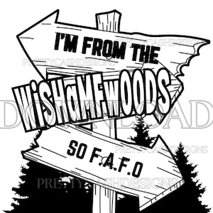 Eu sou o WISHAMFWOODS tão fafo, PNG digital, SVG, Design de camiseta, Design de decalque, Sublimação, Wishamfwoods svg