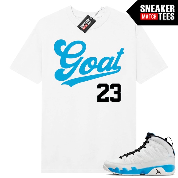 Jordan 9 Powder Blue match Sneaker Match Tees White Shirt "Goat Script"