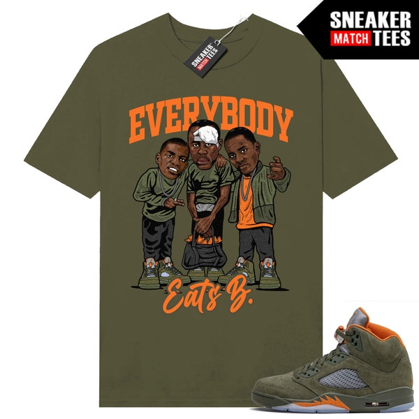 Jordan 5 Olive Green match Sneaker Match Tees Olive "Everybody Eats B"