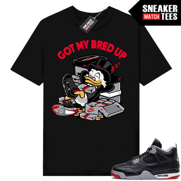 Jordan 4 Bred opnieuw ontworpen bijpassende sneaker Match T-shirts zwart "Got My Bred Up"