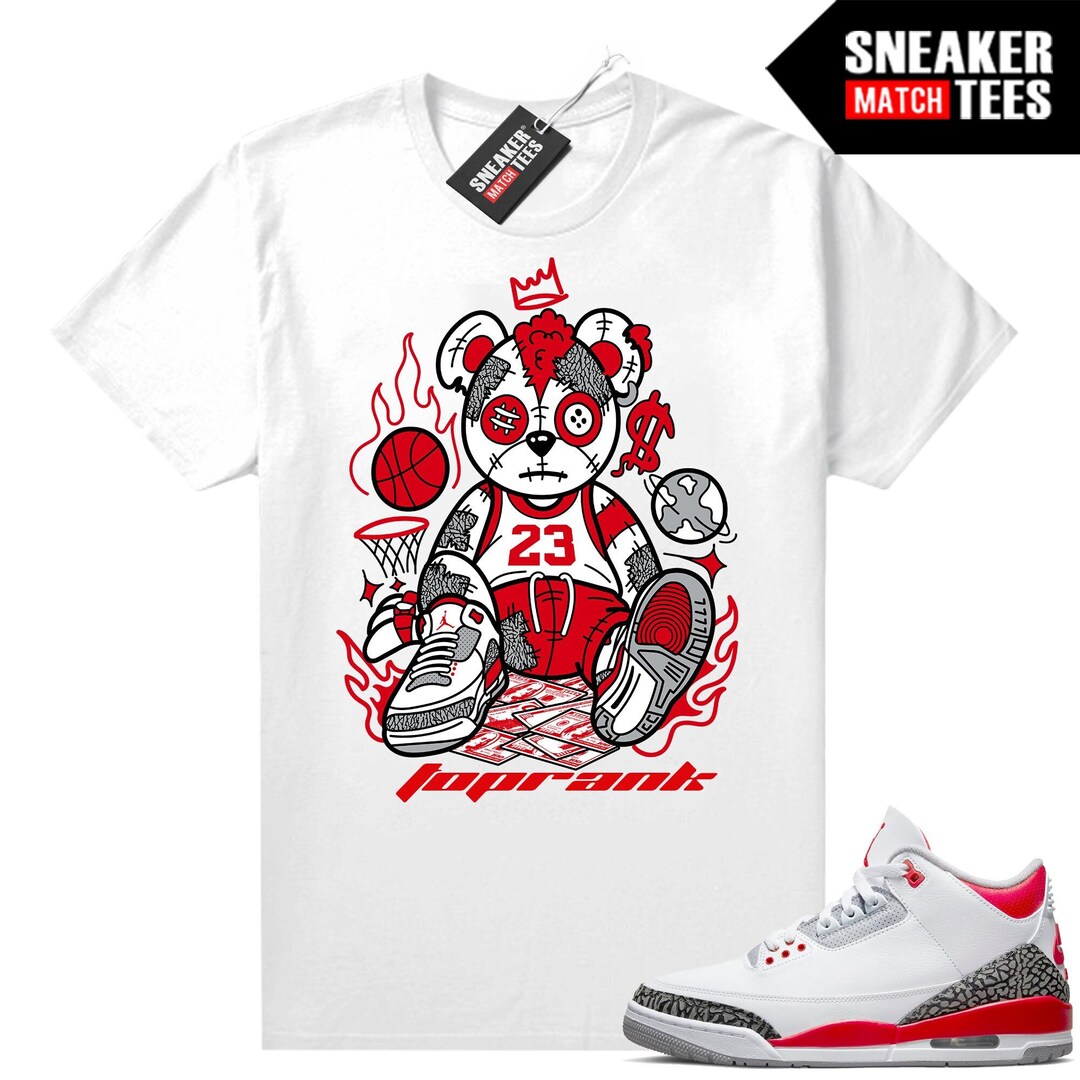 Fire Red 3s Shirts to Match Sneaker Match Tees White Top Rank Baller ...