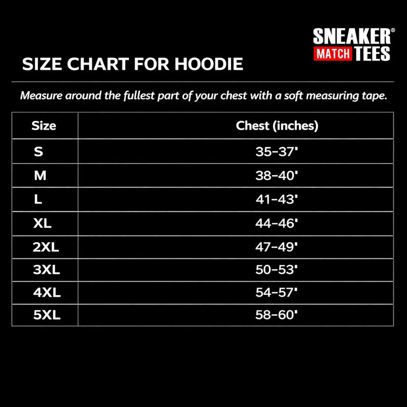 Puede incluir: Tabla de tallas para sudaderas con capucha, con medidas de pecho en pulgadas. Las tallas van desde la S (89-94 cm) hasta la 5XL (147-152 cm). La tabla est&aacute; sobre un fondo negro con el logo "SNEAKER MATCH TEES" en la esquina superior derecha.