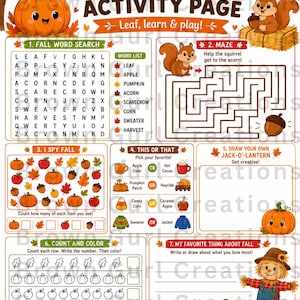 Peut inclure: Une page d'activités Fall Fun avec sept jeux sur le thème de l'automne, incluant une recherche de mots, un labyrinthe, un jeu d'observation, un choix, un espace de dessin, un comptage et une section d'écriture avec des citrouilles.