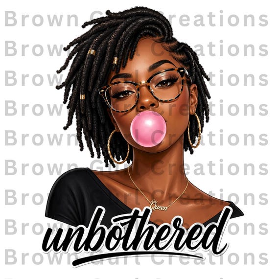 Unbothered Black Woman PNG, African American Tumbler Design, Melanin Coffee Girl Shirt Design, Stylish Black Woman Graphic