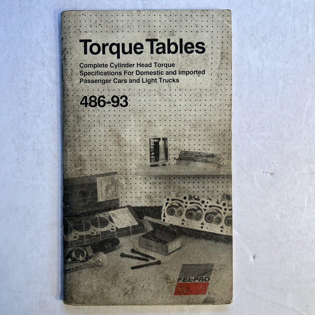 1993 Fel Pro Torque Tables Pamphlet Book Booklet 486 93 Paperback - Etsy