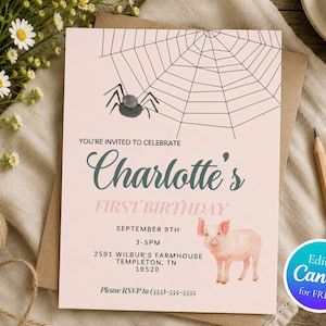 Könnte beinhalten: Eine blassrosa Geburtstagseinladungskarte mit einem schwarzen Spinnennetz und einer Spinne oben, einer Aquarell-Illustration eines Schweins und dem Text: YOU'RE INVITED TO CELEBRATE Charlotte's FIRST BIRTHDAY SEPTEMBER 9TH 3-5PM 2591 WILBUR'S FARMHOUSE TEMPLETON, TN 19520.