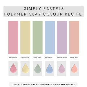 Puede incluir: Una guía de recetas de color para arcilla polimérica, con seis tonos pastel: Rosa Peonía, Árbol de Limón, Menta Verde, Azul Bebé, Rubor Lavanda y Melocotón. Cada color se muestra como una muestra rectangular y una forma de lágrima. Texto: "SIMPLEMENTE PASTELS RECETA DE COLOR DE ARCILLA POLIMÉRICA".