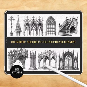 May include: A digital tablet screen displaying 80 Gothic Architecture Procreate Stamps, featuring black and white illustrations of stone arches, staircases, gates, and spires. The text 80 GOTHIC ARCHITECTURE PROCREATE STAMPS and 80 STAMPS is visible.