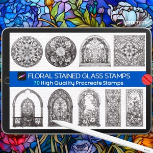 May include: A digital tablet displays floral stained glass stamp designs. The tablet shows various circular and rectangular floral patterns, with the text "FLORAL STAINED GLASS STAMPS" and "70 High Quality Procreate Stamps". A stylus is in the foreground.