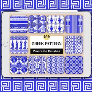 May include: A digital tablet screen displaying a collection of 100 Greek pattern Procreate brushes. The interface features ten square tiles with blue and white geometric, floral, and classical motifs, centered by text reading 100 GREEK PATTERN.