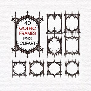 May include: A collection of dark, ornate frames featuring intricate pointed arches and spires. The text 40 GOTHIC FRAMES PNG CLIPART is displayed in the centre of the largest frame. These digital graphic elements showcase detailed architectural patterns.