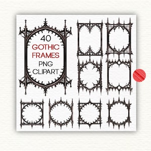 Op de afbeelding: Een verzameling van 40 gotische frames in PNG clipart formaat. De frames zijn zwart met ingewikkelde, spitsboogontwerpen. De tekst "40 GOTHIC FRAMES PNG CLIPART" staat in het midden van de afbeelding.