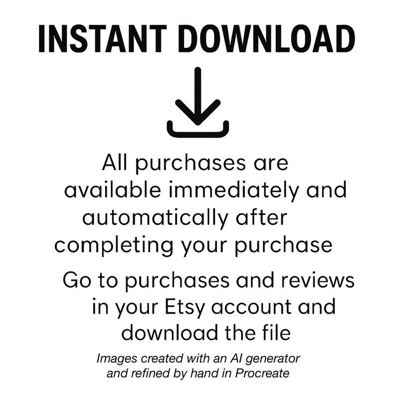 May include: White graphic with the text "INSTANT DOWNLOAD" above a downward-pointing arrow and a download icon. Below, text explains how to access purchased files on Etsy.