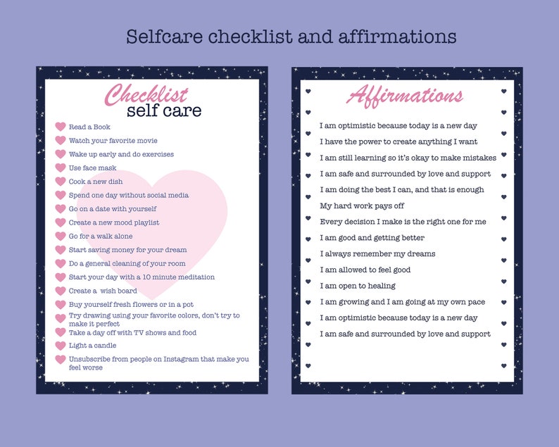 K&ouml;nnte beinhalten: Ein rosa-wei&szlig;er Checklisten- und Affirmationsdruck mit einem Herzdesign. Die Checkliste enth&auml;lt Punkte wie "Ein Buch lesen", "Seinen Lieblingsfilm ansehen" und "Alleine spazieren gehen". Die Affirmationen beinhalten Aussagen wie "Ich bin optimistisch, weil heute ein neuer Tag ist" und "Ich bin sicher und von Liebe und Unterst&uuml;tzung umgeben".