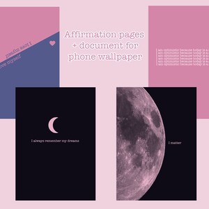 K&ouml;nnte beinhalten: Vier Handy-Hintergr&uuml;nde mit rosa und violetten Hintergr&uuml;nden. Der erste Hintergrund hat einen Halbmond und den Text "Ich erinnere mich immer an meine Tr&auml;ume". Der zweite Hintergrund hat einen Vollmond und den Text "Ich bin wichtig". Der dritte Hintergrund hat einen rosa und violetten Hintergrund mit dem Text "Ich liebe mich selbst" und einem Herz. Der vierte Hintergrund hat einen rosa Hintergrund mit dem Text "Ich bin optimistisch, weil heute ein neuer Tag ist" sechsmal wiederholt.