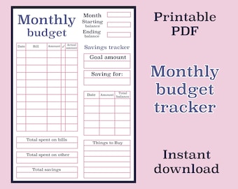May include: Printable monthly budget tracker PDF with sections for bills, savings, and things to buy. The tracker includes fields for date, bill, amount, actual amount, total balance, and goal amount.
