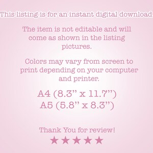K&ouml;nnte beinhalten: Eine rosa und wei&szlig;e digitale Download-Liste f&uuml;r druckbare Grafiken. Die Liste enth&auml;lt den Text "This listing is for an instant digital download." und "The item is not editable and will come as shown in the listing pictures." Die Liste enth&auml;lt auch den Text "Colors may vary from screen to print depending on your computer and printer." und die Gr&ouml;&szlig;en "A4 (8.3" x 11.7")" und "A5 (5.8" x 8.3")". Die Liste endet mit dem Text "Thank You for review!" und f&uuml;nf Sternen.