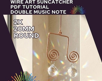 Wire Art Double Music Note and Handmade Hook Suncatcher Tutorial, DIY Craft (PDF Download)