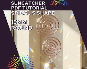 Wire Art Spiral S Shape Suncatcher Tutorial, DIY Craft (PDF Download)