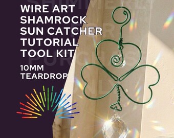 Wire Art Lucky Shamrock Clover Suncatcher Tool Kit & Supplies.