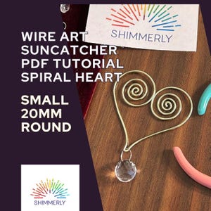 Wire Art spiraal hartvorm Suncatcher-zelfstudie, knutselen voor beginners (pdf-download)