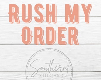 Rush My Order