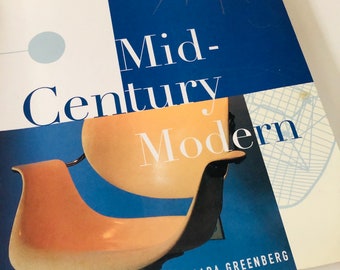 MID-CENTURY Modern Furniture By Cara Greenberg 1995
