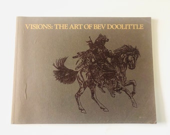 VISIONS: The Art Of Bev Doolittle 1988