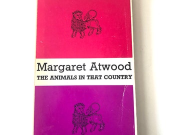 Margaret Atwood The Animals In That Country 1968 Paperback