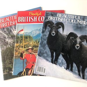 3 Beautiful British Columbia Magazines Vintage 1981/1983/1986