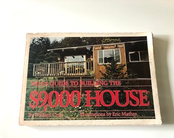Will’s Guide To Building The 9,000 House Paperback William Cruz *Free Shipping With Second Purchase*