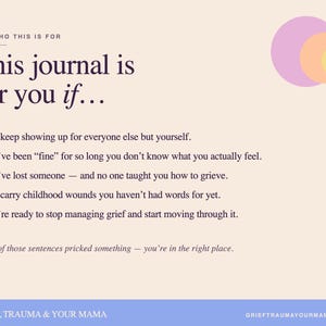 May include: A journal page with the headline "This journal is for you if..." followed by bullet points about grief and trauma. The background is a light beige with a pastel color palette and a graphic of overlapping circles.