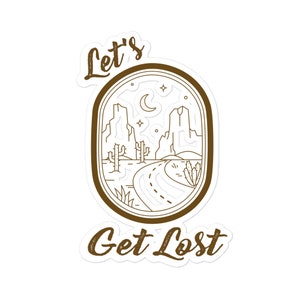 Let es Get Lost - Vinyl Sticker