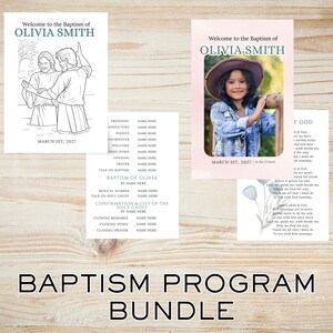 May include: A baptism program bundle featuring a photo of a child, a black and white illustration, and a program outline. The programs are in shades of green and pink, with the text "Welcome to the Baptism of OLIVIA SMITH".